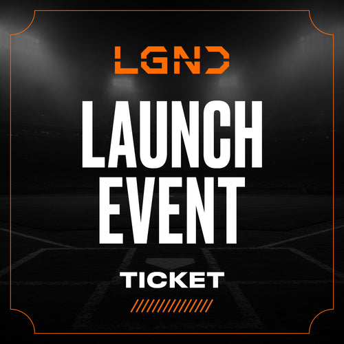 LGND Launch Event — Ticket